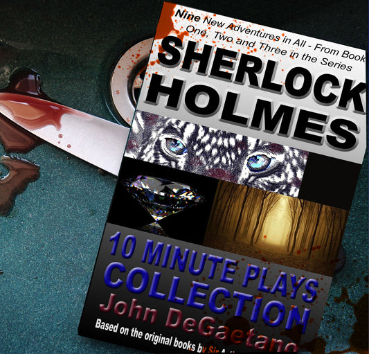Sherlock Holmes 10 Minute Plays Collection