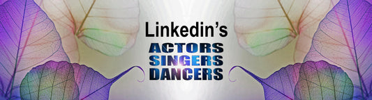 Actors singers dancers on LinkedIn image