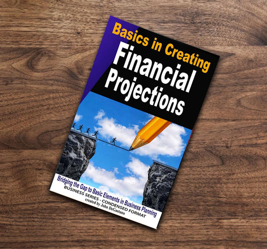 Basics in Creating Financial Projections